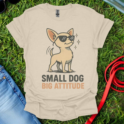 Chihuahua Attitude T-Shirt