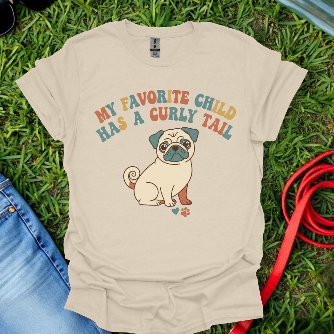 Pug Favorite Child T-Shirt