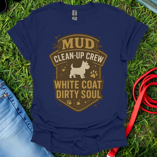 Westie Clean Up Crew T-Shirt