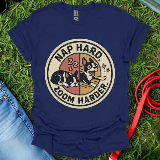 Frenchie Zoom Harder T-Shirt