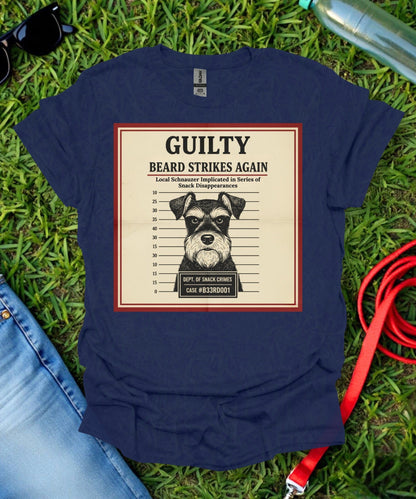 Schnauzer Beard Strikes Again T-Shirt