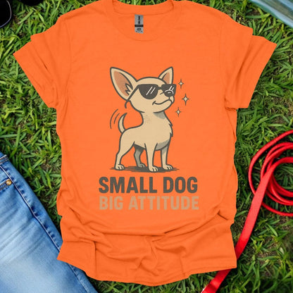 Chihuahua Attitude T-Shirt