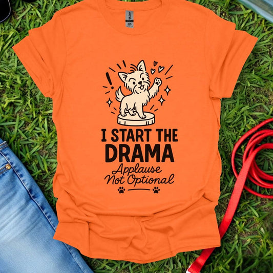 Yorkie Drama T-Shirt