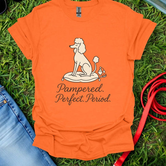 Poodle Perfect T-Shirt