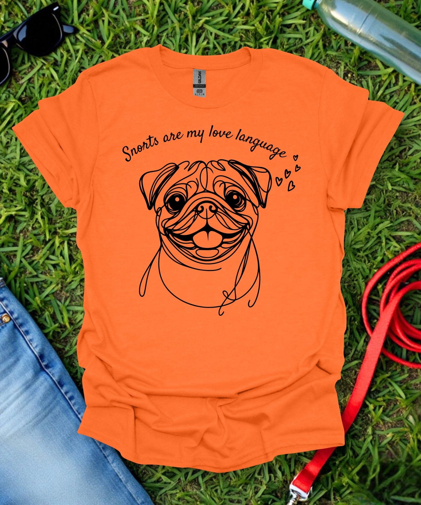 Snorts are my Love Language Pug T-Shirt