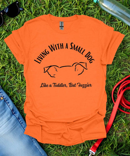 Like A Toddler T-Shirt