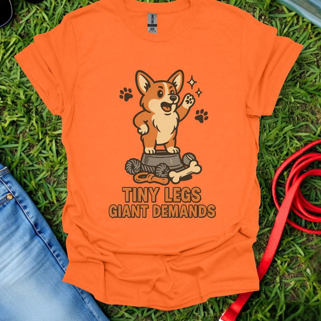 Corgi Demands T-Shirt