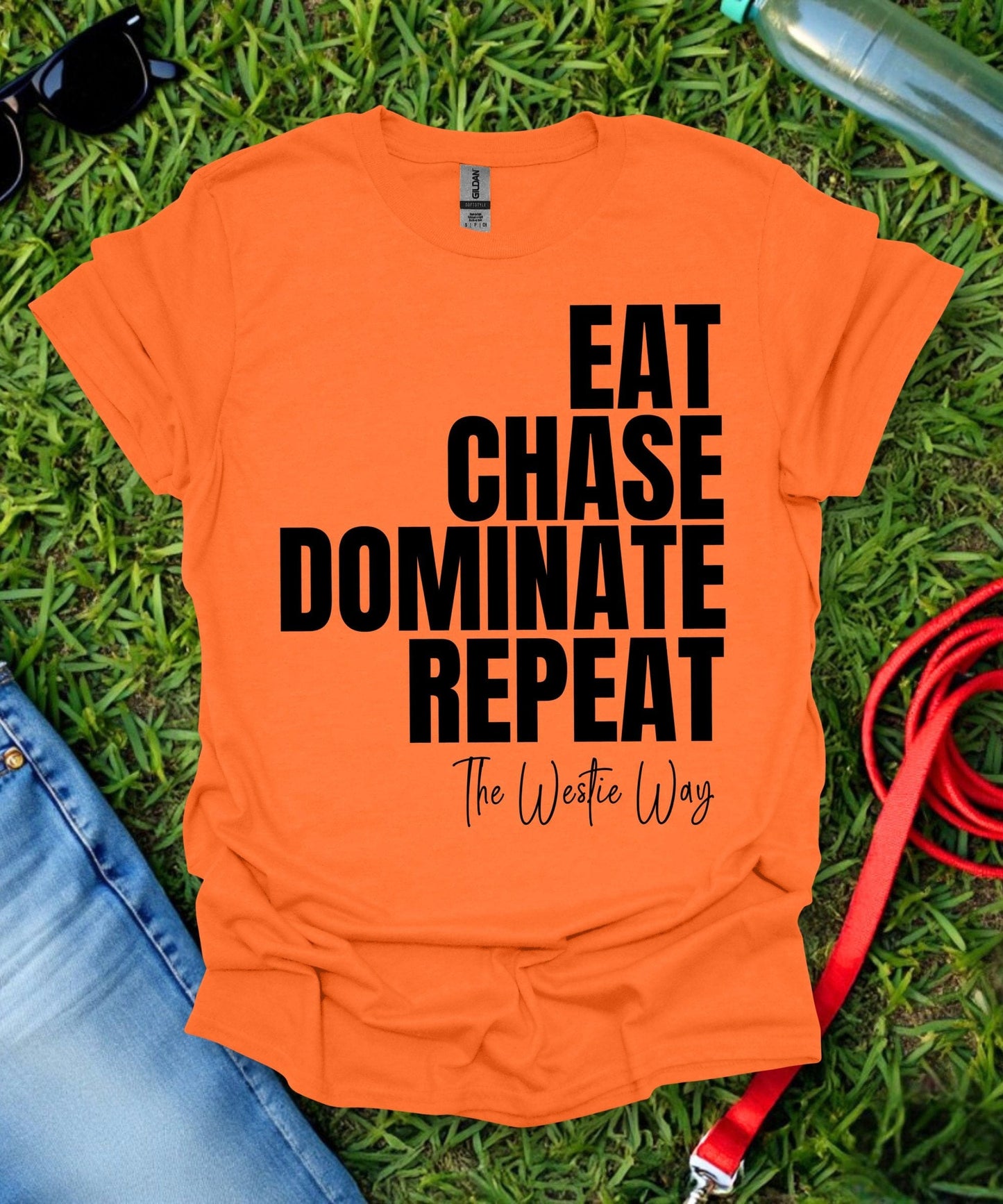 Eat Chase Dominate Repeat Westie T-Shirt
