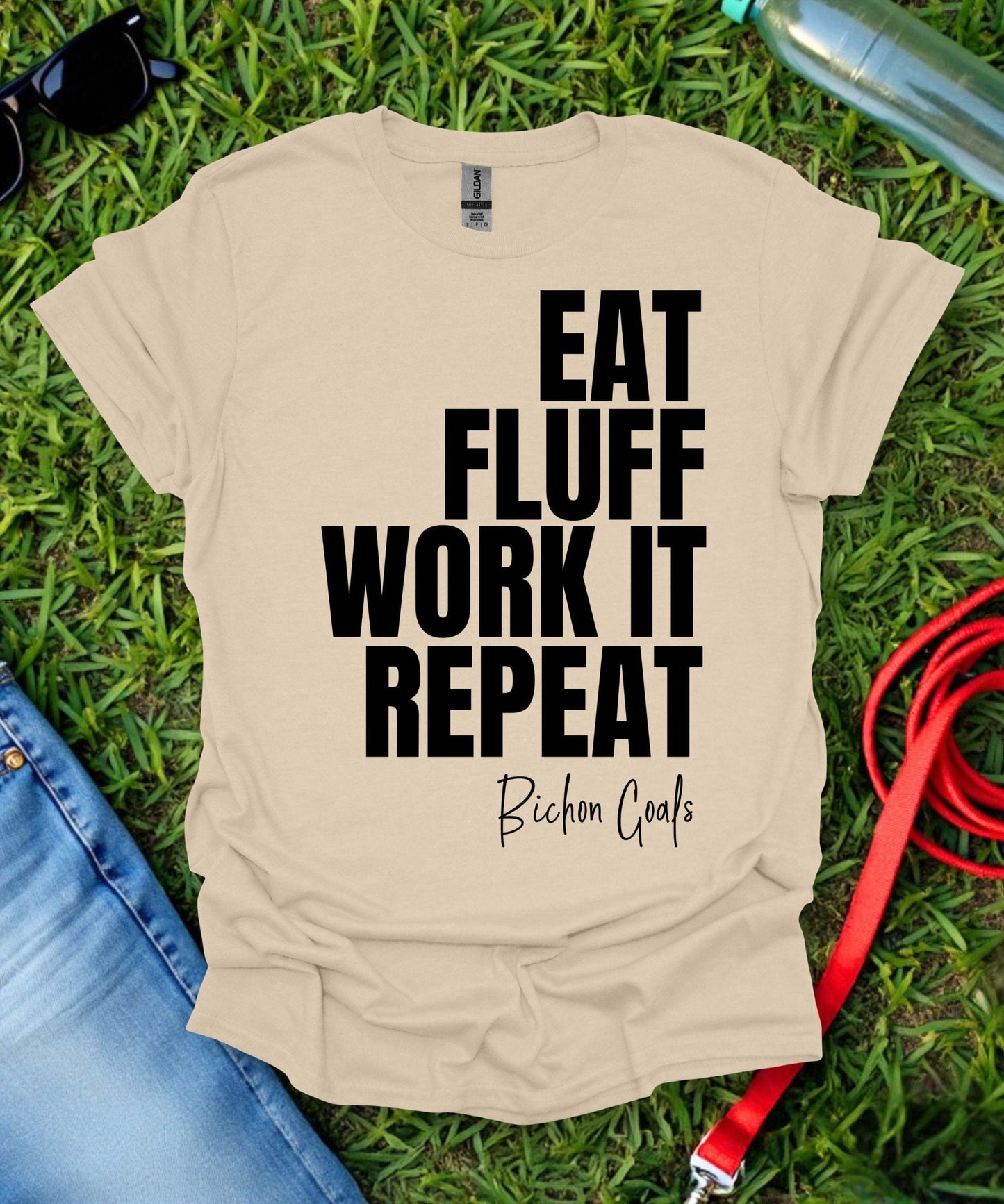Eat Fluff Work It Repeat Bichon T-Shirt