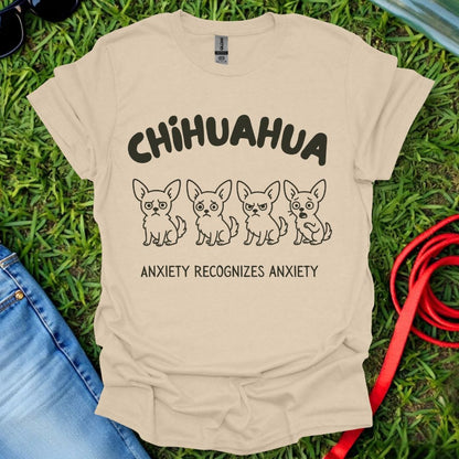 Chihuahua Anxiety T-Shirt
