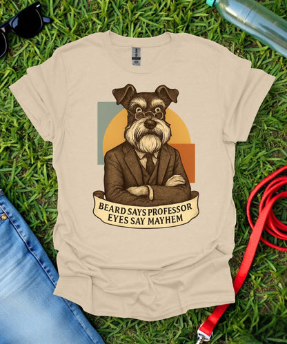 Schnauzer Mayhem T-Shirt