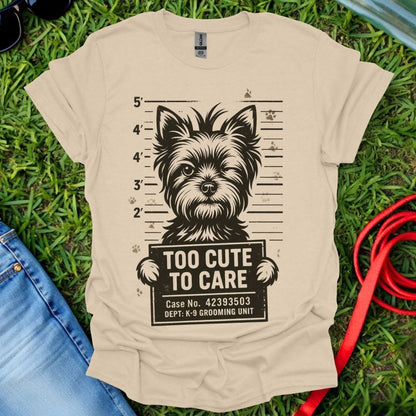 Too Cute Yorkie T-Shirt
