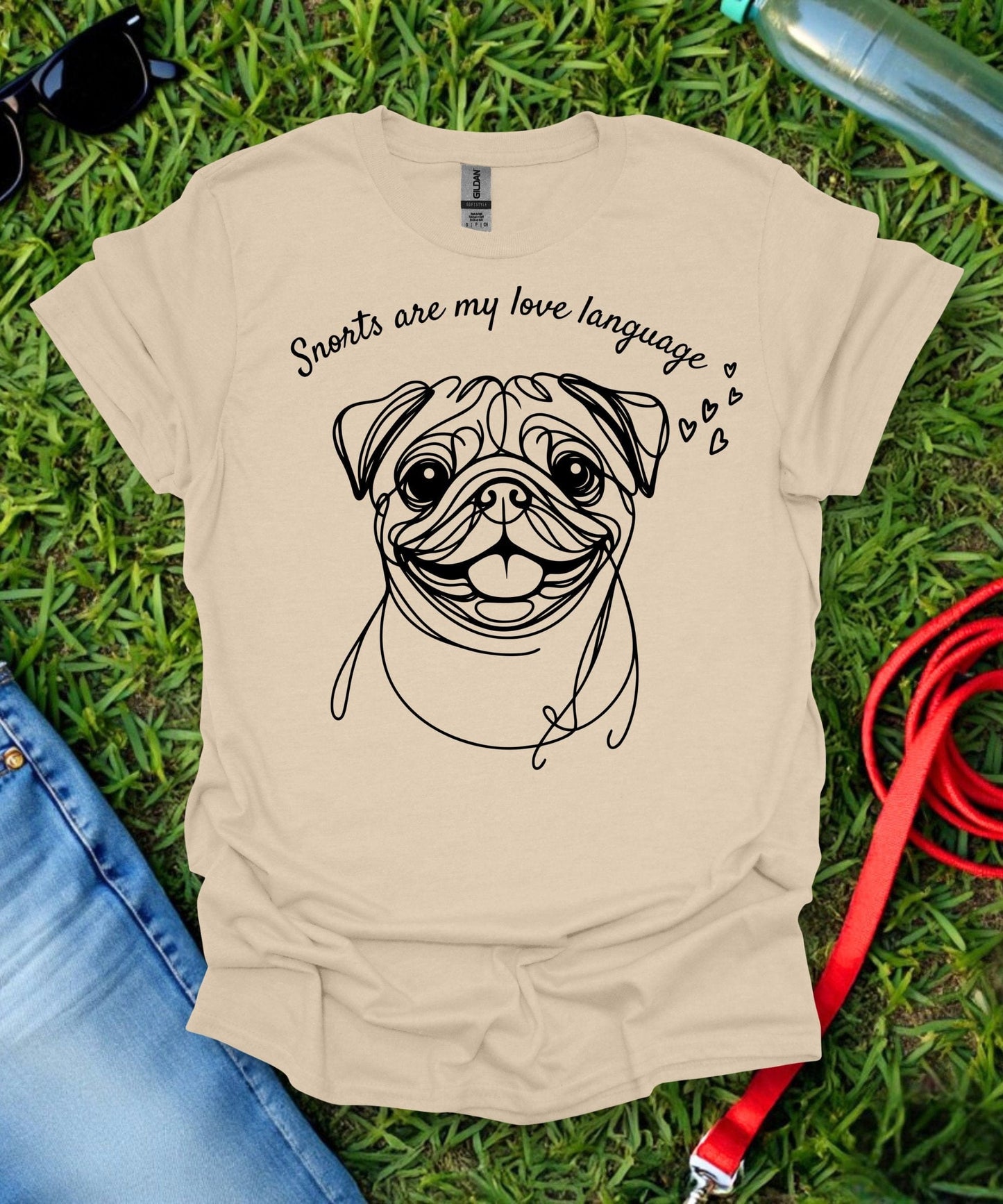Snorts are my Love Language Pug T-Shirt