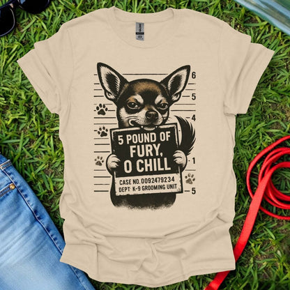 Chihuahua Fury T-Shirt