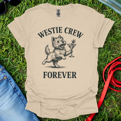 Westie Crew Forever T-Shirt