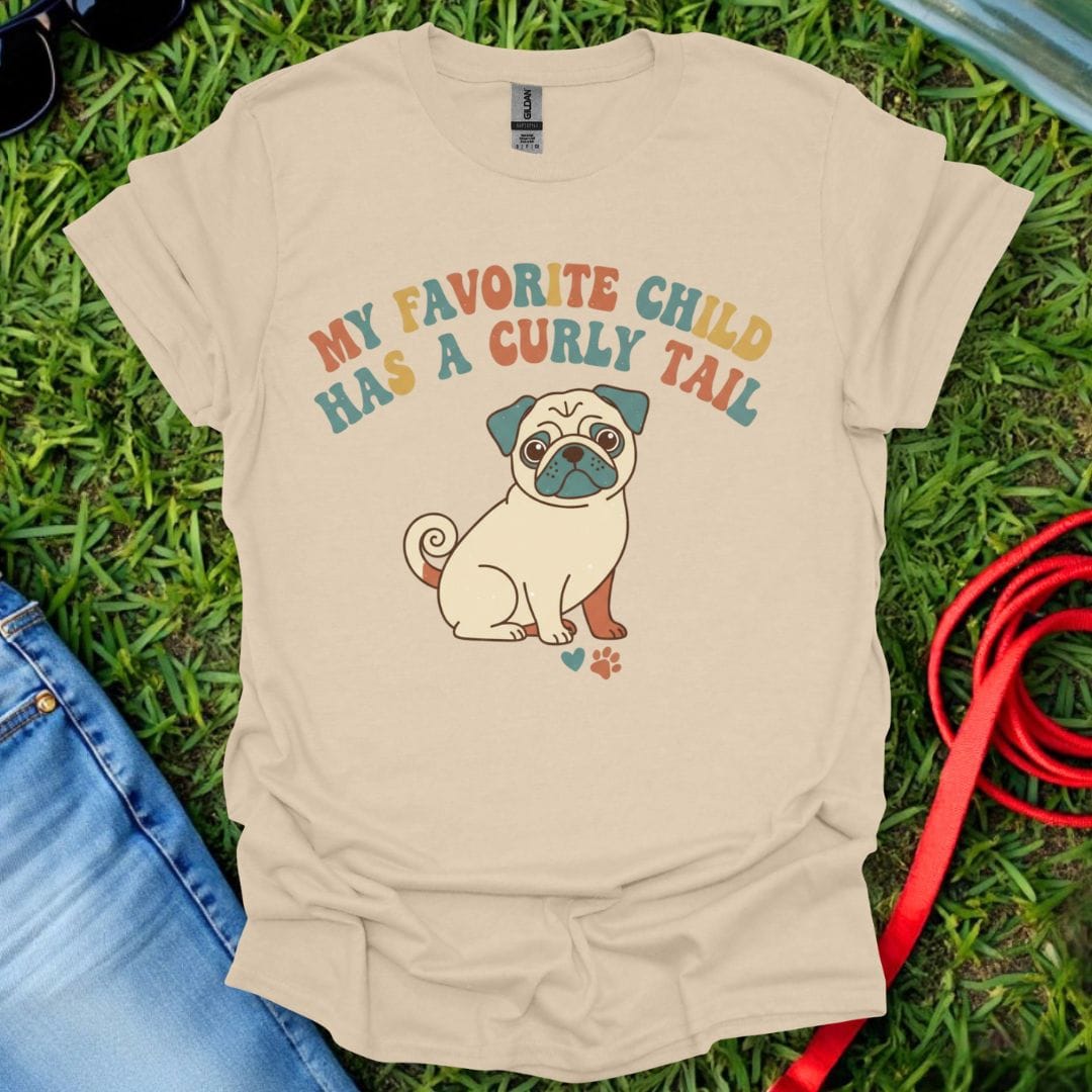 Pug Favorite Child T-Shirt