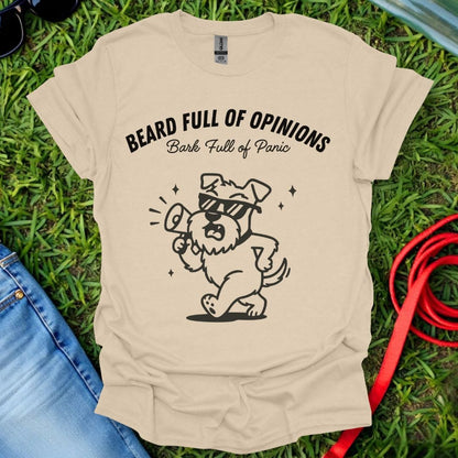Schnauzer Opinions T-Shirt