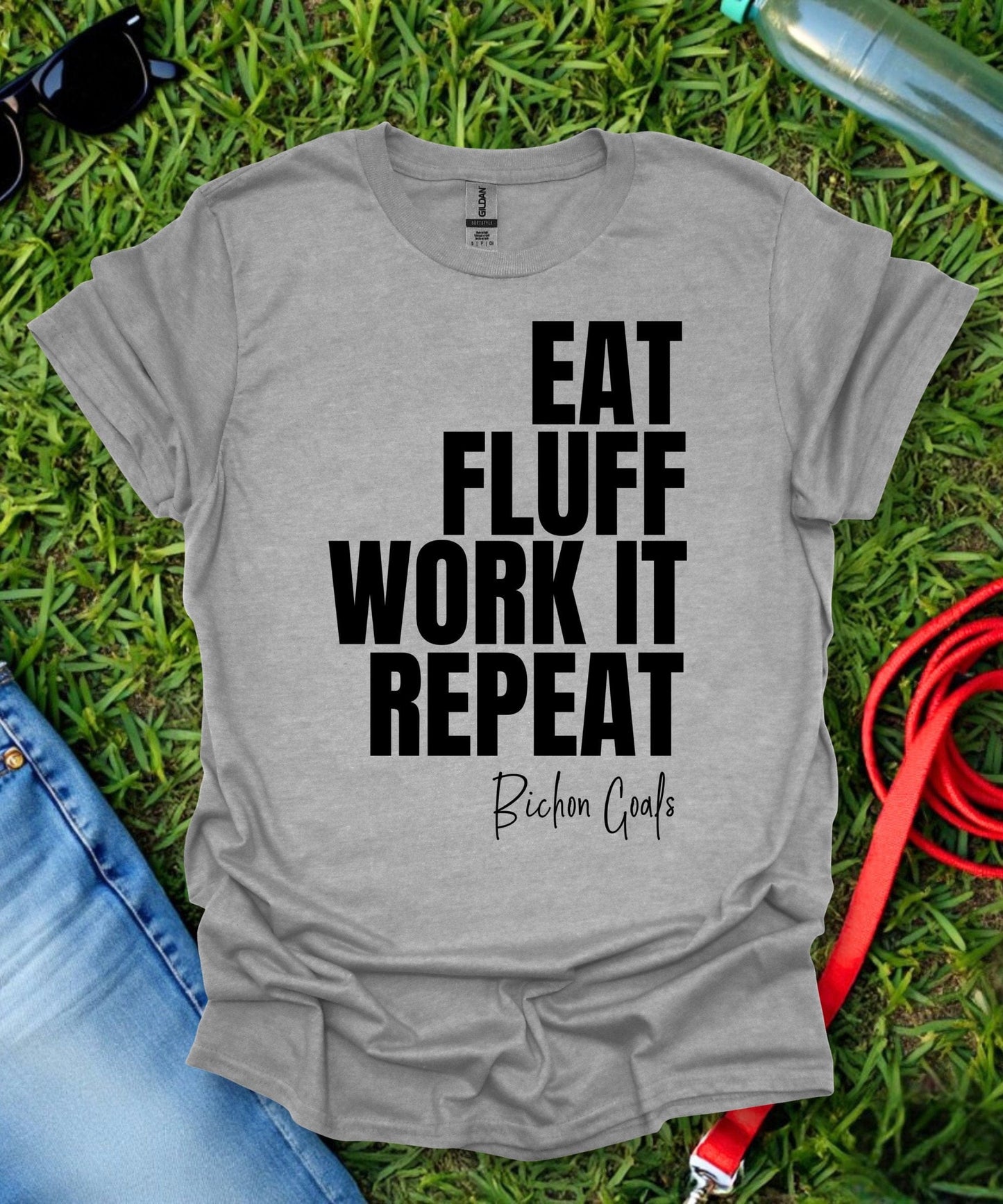 Eat Fluff Work It Repeat Bichon T-Shirt