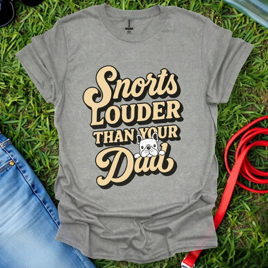 Frenchie Snorts T-Shirt