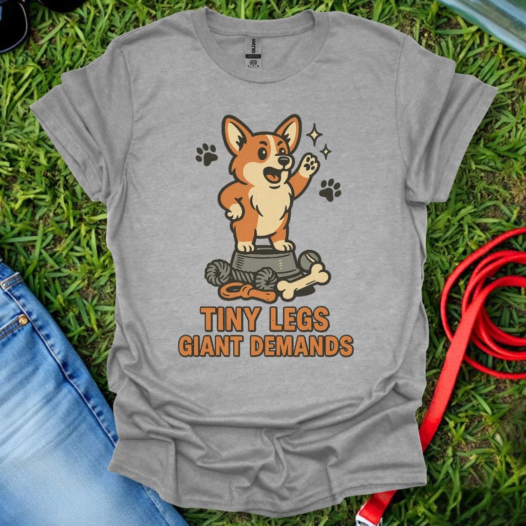 Corgi Demands T-Shirt