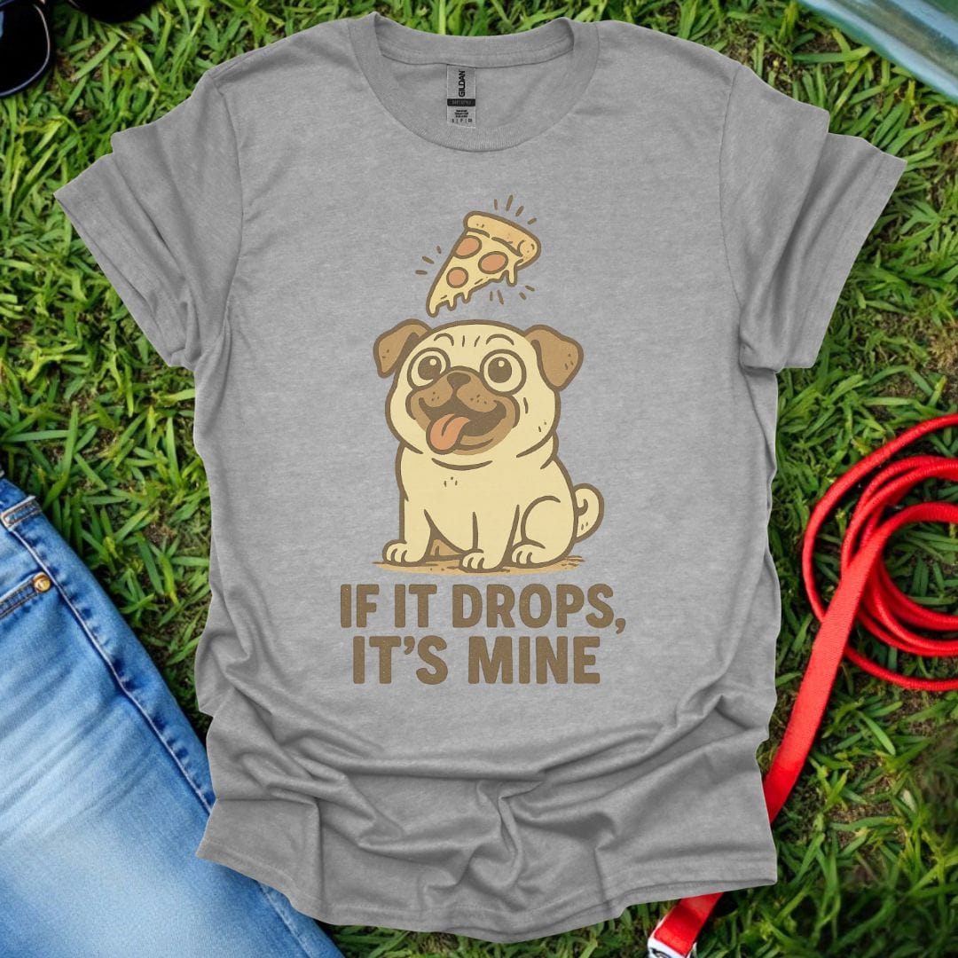 Pug It's Mine T-Shirt