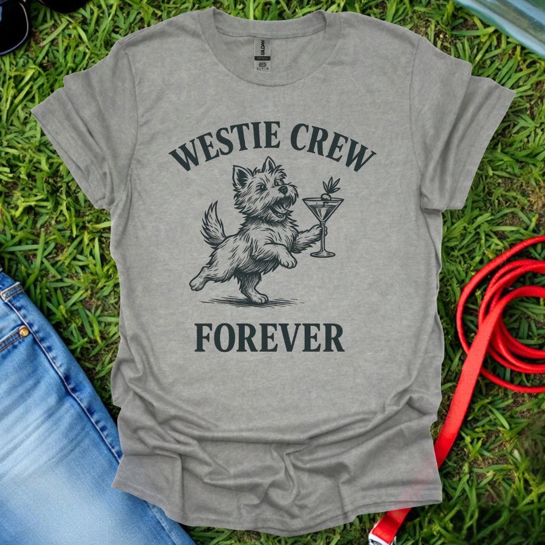 Westie Crew Forever T-Shirt
