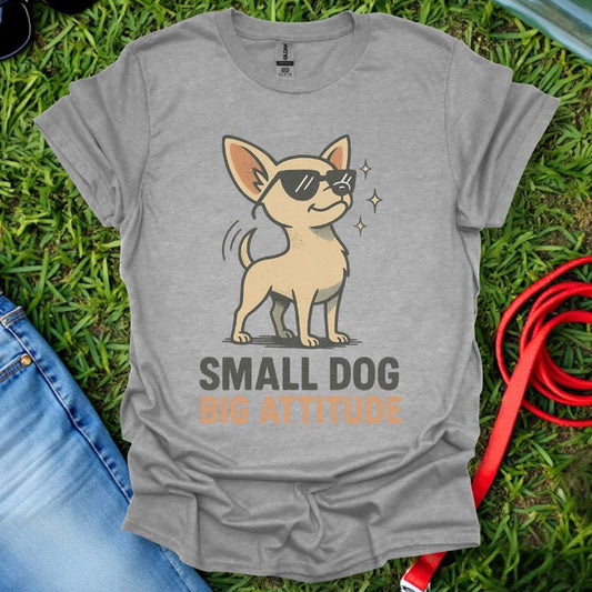 Chihuahua Attitude T-Shirt