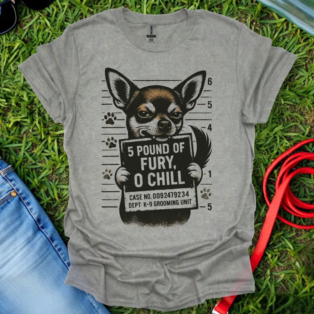 Chihuahua Fury T-Shirt