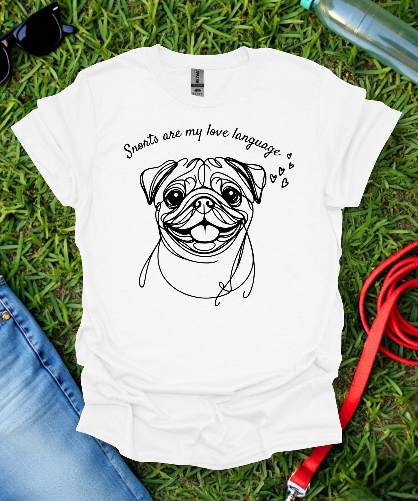 Snorts are my Love Language Pug T-Shirt
