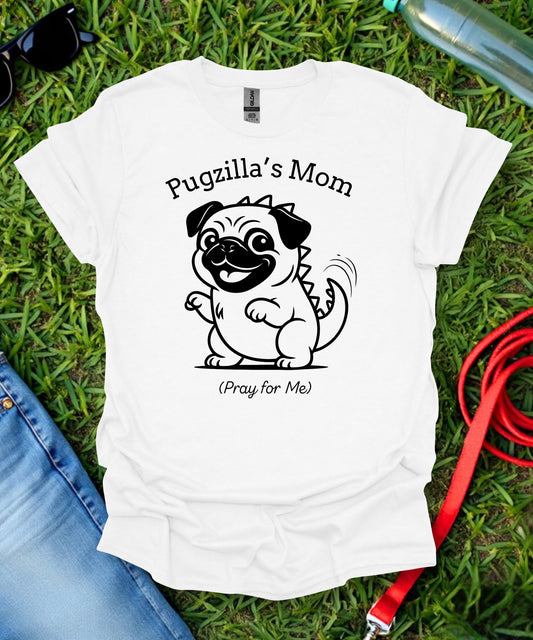 Pugzilla's Mom T-Shirt