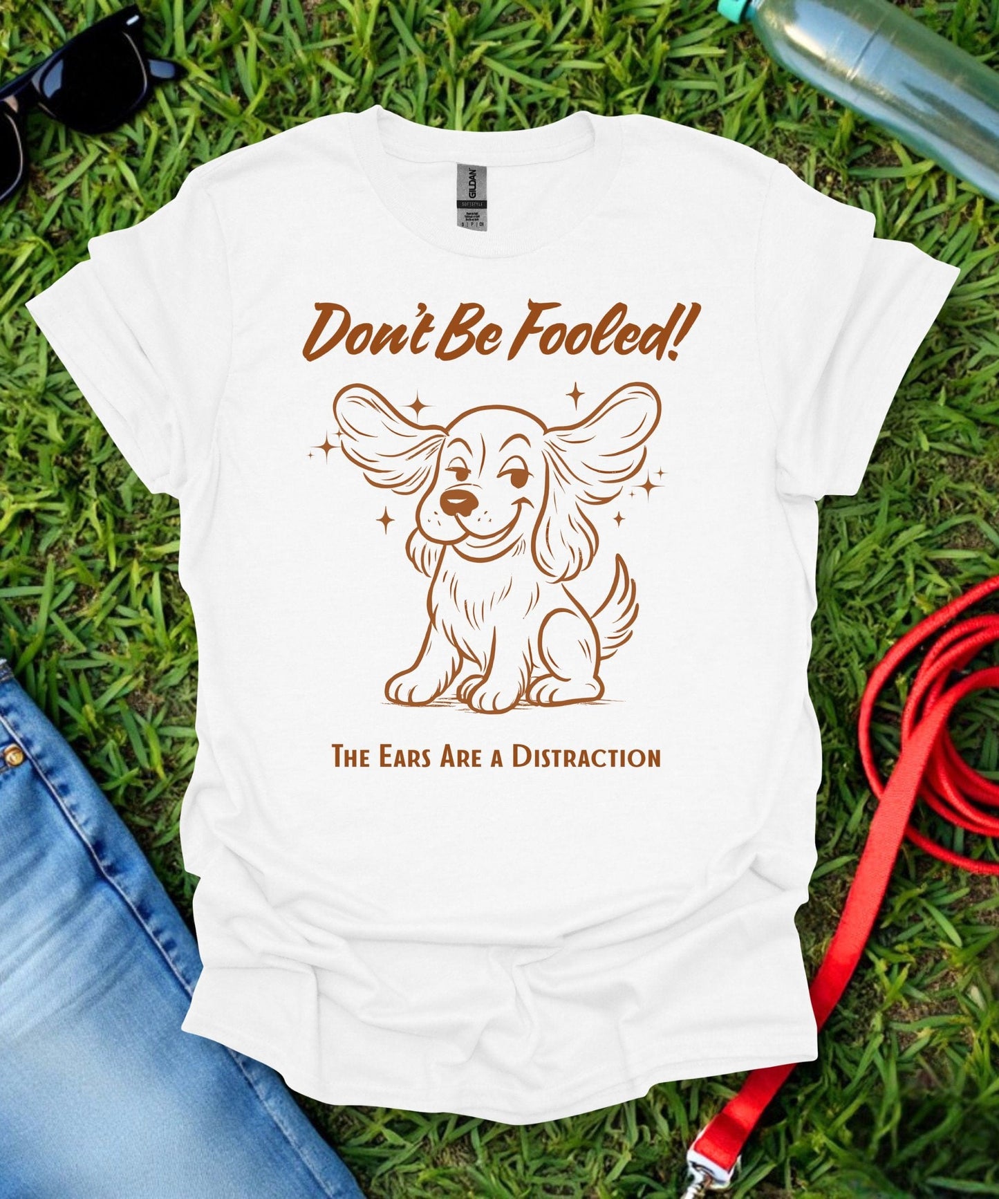 Don't Be Fooled T-Shirt