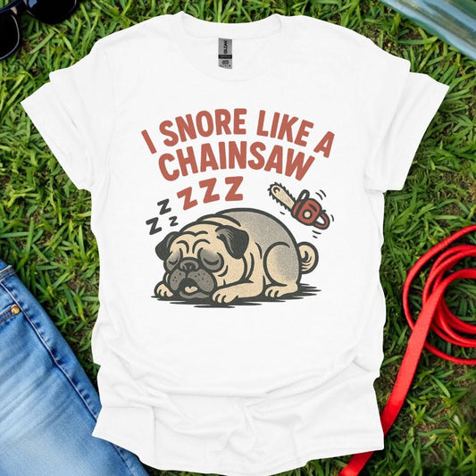 Pug Chainsaw T-Shirt