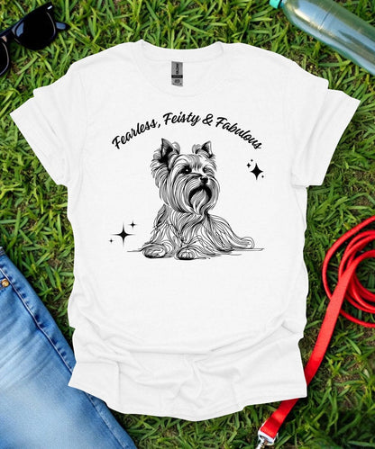 Fearless, Feisty & Fabulous Yorkie T-Shirt