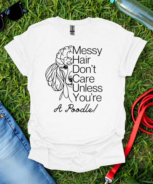 Messy Hair Poodle T-Shirt