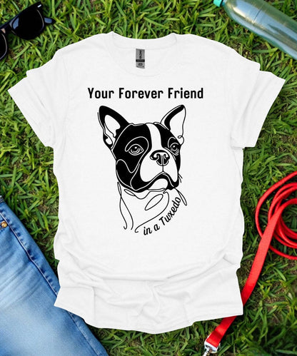 Forever Friend Boston Terrier T-Shirt