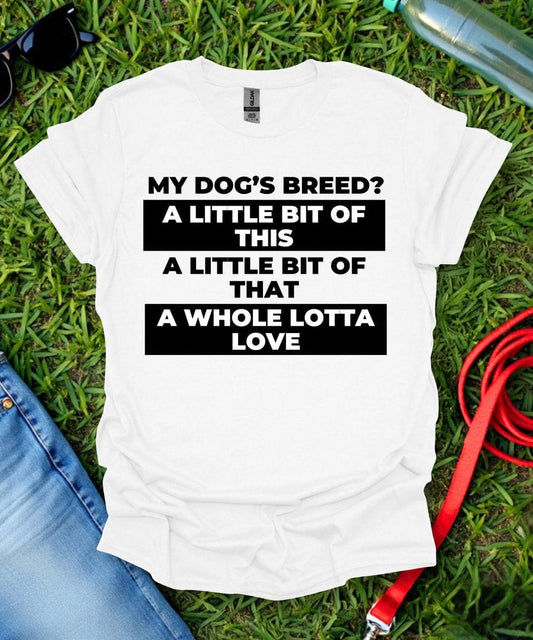 A Whole Lotta Love T-Shirt
