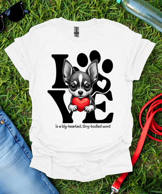 Chihuahua Love T-Shirt