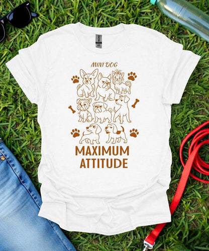 Maximum Attitude T-Shirt