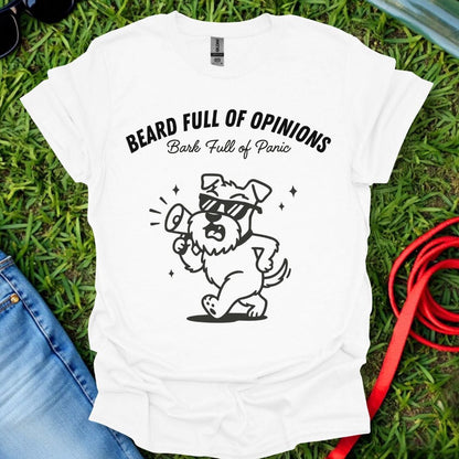 Schnauzer Opinions T-Shirt