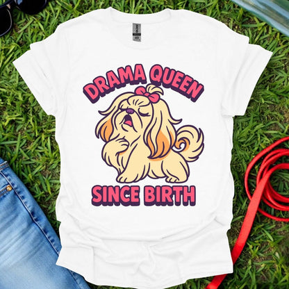 Shih Tzu Drama Queen T-Shirt