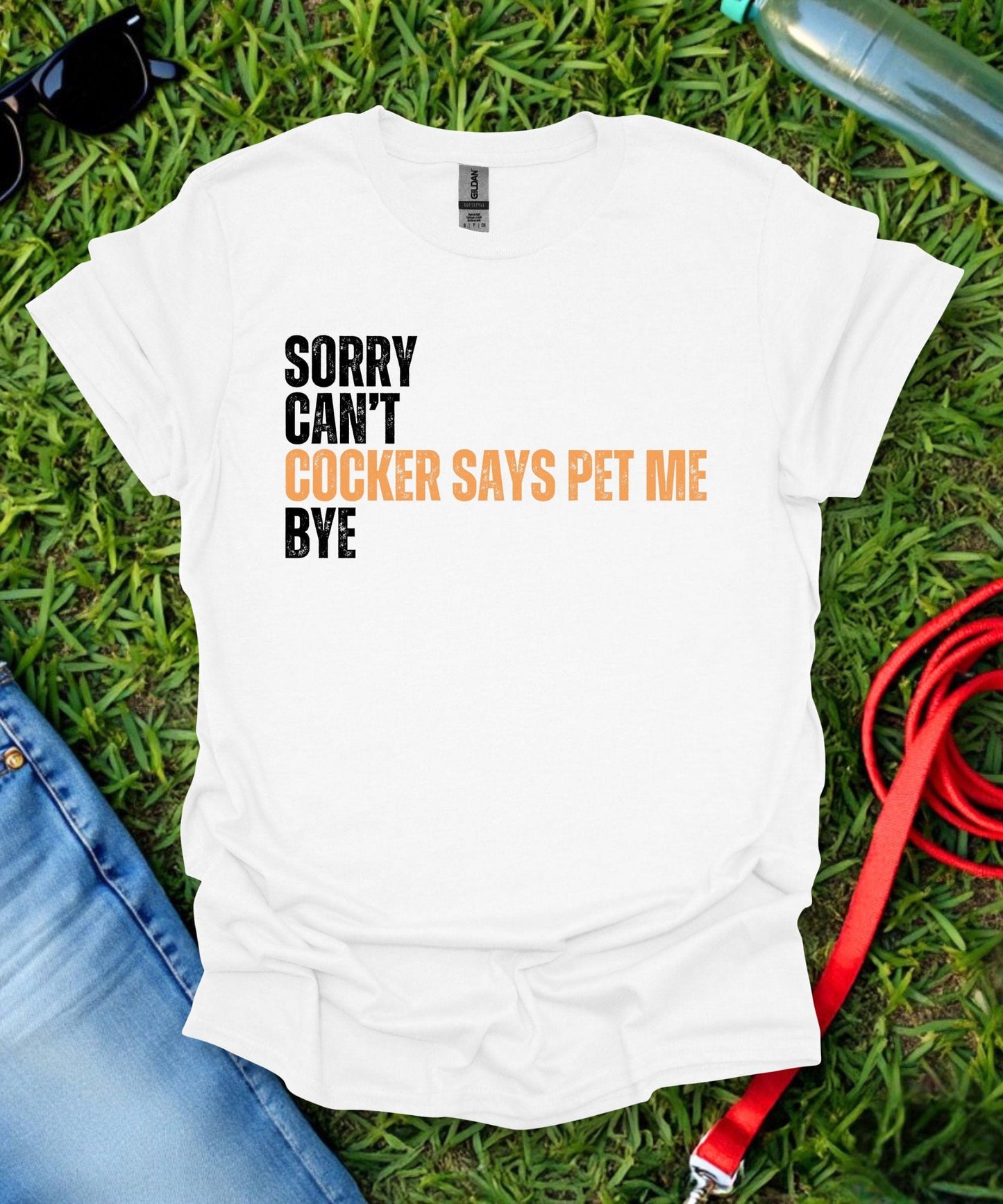 Sorry Can't Cocker Spaniel T-Shirt