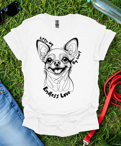 Little Dog Big Heart (Short haired Chihuahua) T-Shirt