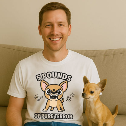 Chihuahua Terror T-Shirt