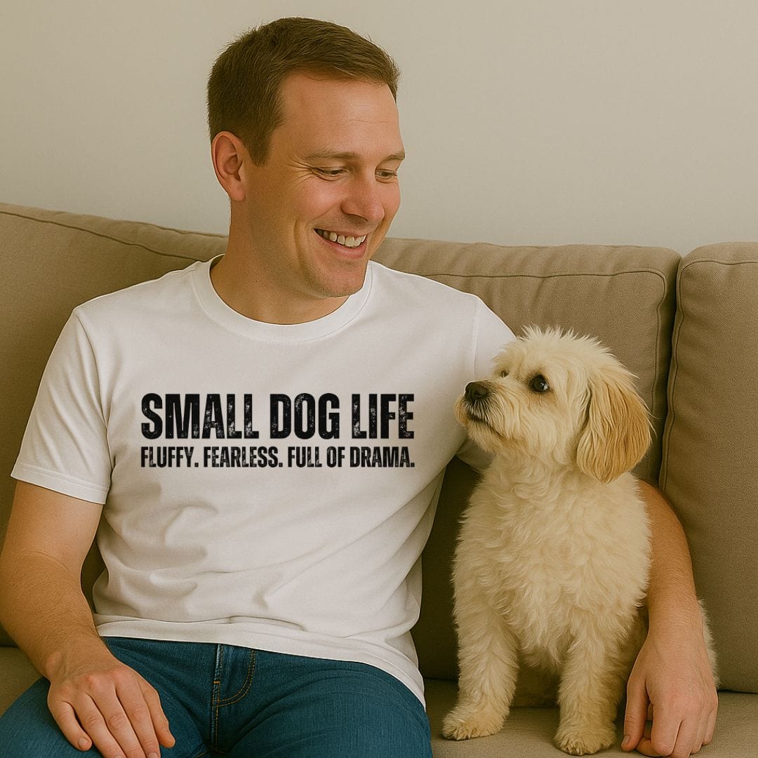 Small Dog Life T-Shirt